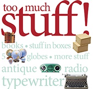 too much stuff